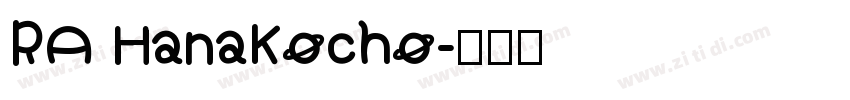 RA HanaKocho字体转换